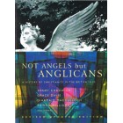 Not Angels But Anglicans